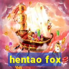 hentao fox